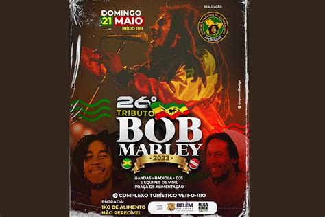 Dia Nacional Do Reggae Tributo A Bob Marley Correio Paraense