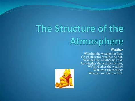 Ppt The Structure Of The Atmosphere Powerpoint Presentation Free Download Id 2158528