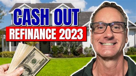 Cash Out Refinance Mortgage 2023 Youtube