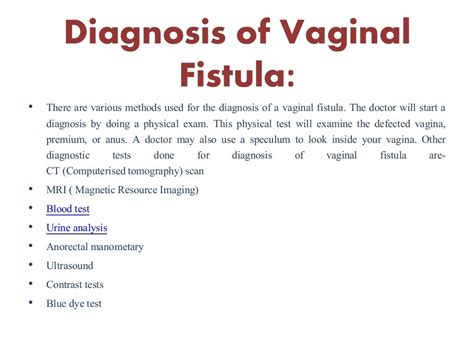 Vaginal Fistula Causes Symptoms Diagnosis And Treatment