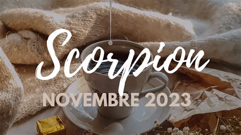 Scorpion Novembre Un Tirage Magnifique Tarot