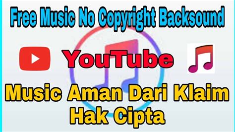 Musik Yang Bebas Hak Cipta Music No Copyright Youtube