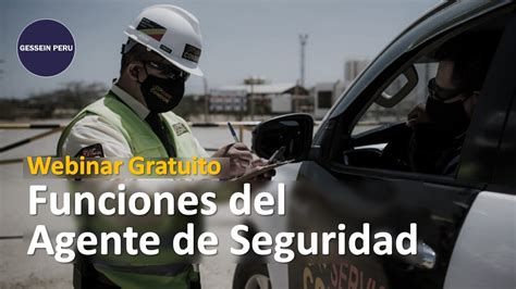 Funciones Y Competencias Del Agente De Seguridad GesseinPeru YouTube