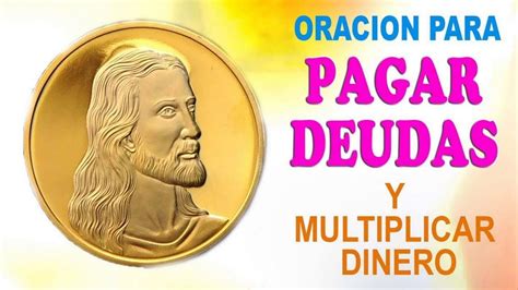 Oraci N Para Conseguir Dinero Para Pagar Deudas Postposmo