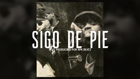 Sigo De Pie Base De Rap Underground Freestyle Boom Bap Uso Libre