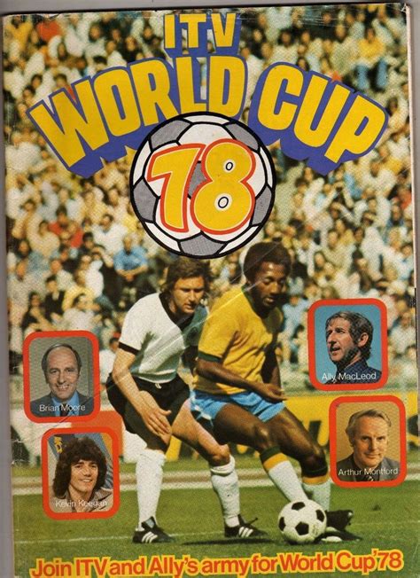 1978 World Cup Finals Itv Brochure World Cup World Cup Final