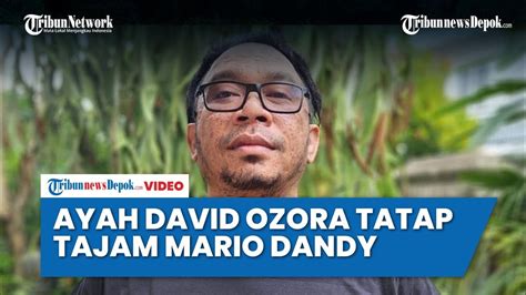 Ayah David Ozora Hadiri Sidang Perdana Mario Dandy Dan Shane Youtube