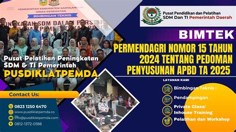 Bimbingan Teknis Permendagri Nomor 15 Tahun 2024 Tentang Pedoman