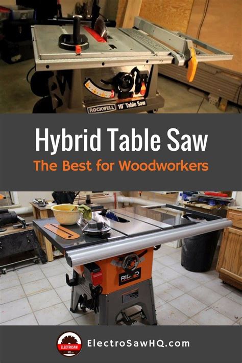 The Best Hybrid Table Saw Reviews For Woodworkers Hybrid Table Saw