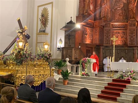 Funci N Solemne En Honor A Nuestro Padre Jes S Del Perd N En Manzanares