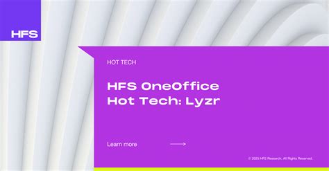HFS OneOffice Hot Tech Lyzr HFS Research