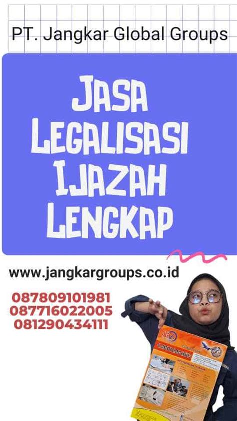 Jasa Legalisasi Ijazah Lengkap Jangkar Global Groups