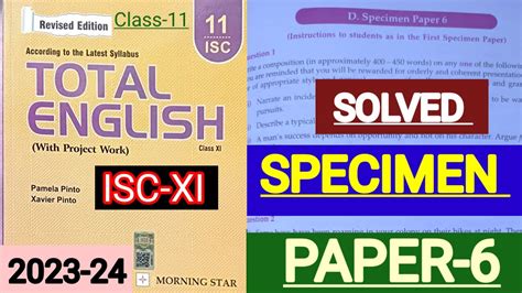 Isc Xi Total English Solution 2023 24 Solved Specimen Paper 6 Of Total English Class 11 🔥