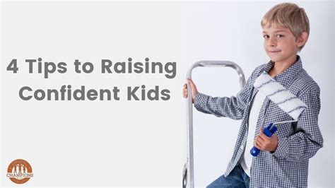 4 Parenting Tips On How To Raise Confident Kids Youtube