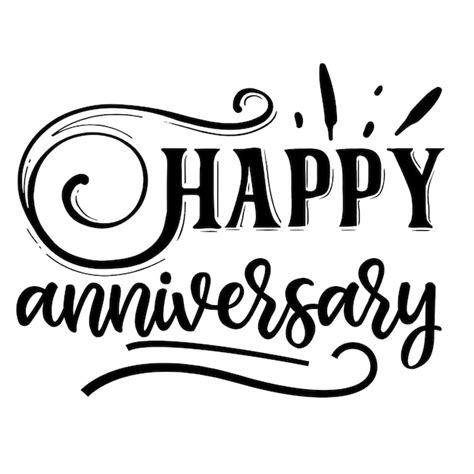 Premium Vector | A black and white illustration of a happy anniversary.