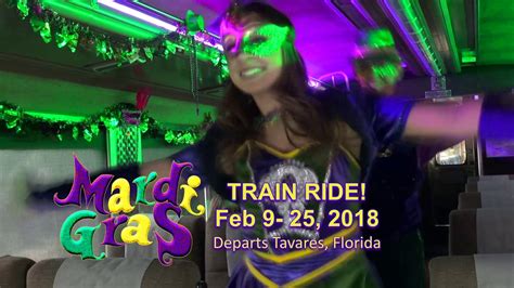 The Mardi Gras Train Ride Youtube