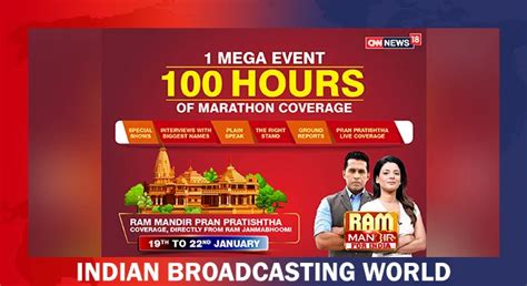 CNN-News18 100-hour live coverage on Ram Temple - Indian Broadcasting World