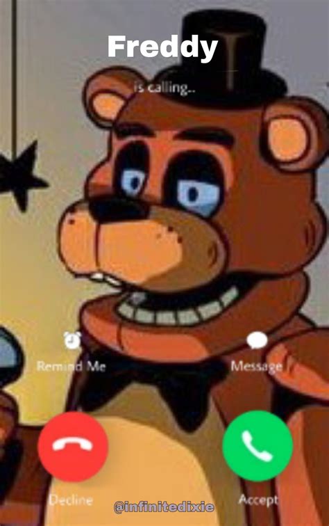 Freddy Fazbear Is Calling