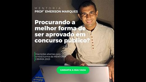 Mentoria De Estudos Prof Emerson Marques YouTube