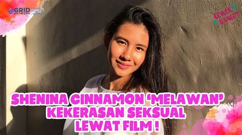 Penyintas Kekerasan S Ksual Shenina Cinnamon Melawan Lewat Film