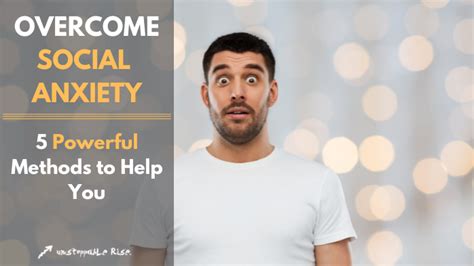 How To Overcome Social Anxiety 5 Powerful Tactics