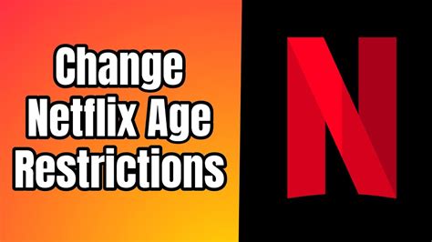 How To Change Netflix Age Restrictions Youtube