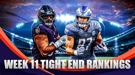 Fantasy Football Tight End Rankings Week