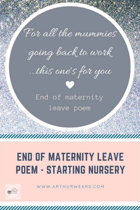 For All The Mummies Going Back To Work End Of Maternity Leave Poem