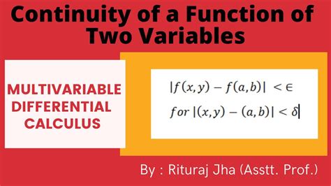 Continuity Of A Function Of Two Variables Multivariable Calculus