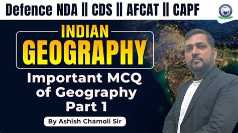 Defence Nda Cds Afcat Capf Indian Geography Important Mcqs Of