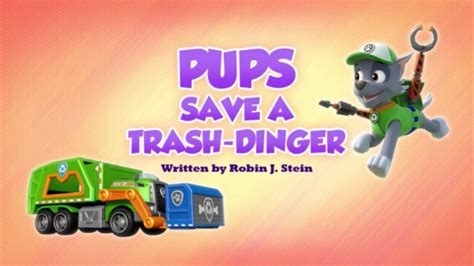 Rocky Gallery Pups Save A Trash Dinger Paw Patrol Wiki Fandom