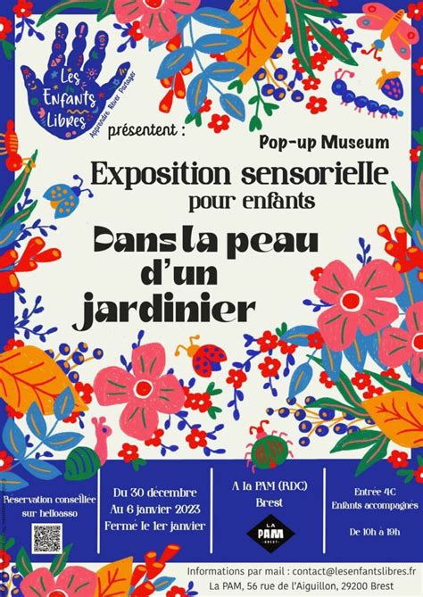 Dans La Peau D Un Jardinier Exposition Sensorielle Pour Les Enfants