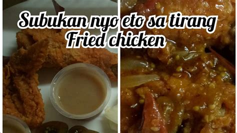 Gawin Nyo Eto Sa Tirang Fried Chicken YouTube