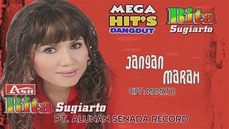 RITA SUGIARTO JANGAN MARAH Official Video Musik HD YouTube