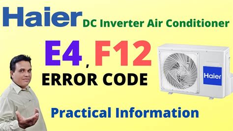 Haier Dc Inverter Ac Error Code E4 And Error Code F12 Haier Ac Haier