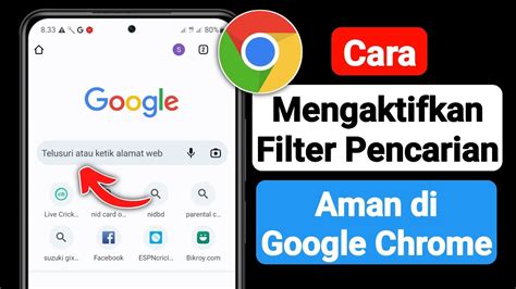 Cara Mengaktifkan Filter Pencarian Aman Di Google Chrome