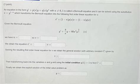 Solved An Equation In The Form Y P X Y Q X Yn With N 0 1 Chegg