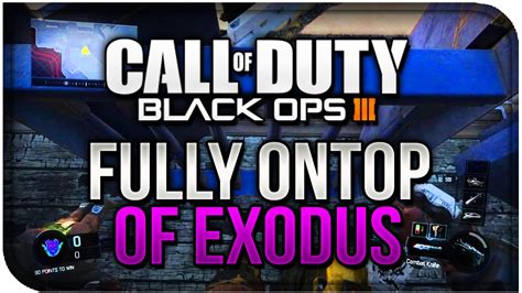 Black Ops 3 Glitches FULLY ONTOP OF MAP ON EXODUS X360 PS3 COD BO3