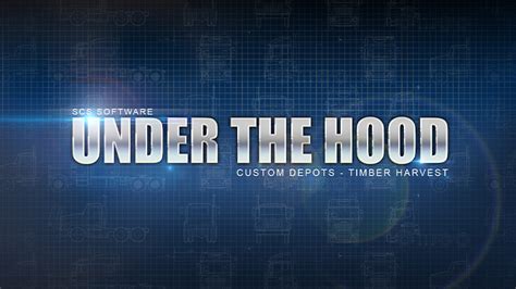 American Truck Simulator Under The Hood Custom Depots Timber