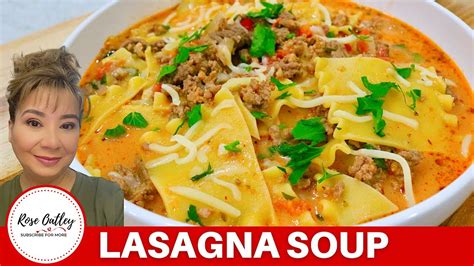 Lasagna Soup Lasagna Soup Recipe Youtube