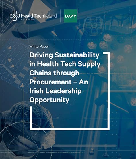 Driving Sustainability In Health Tech Supply Chains Through Procurement