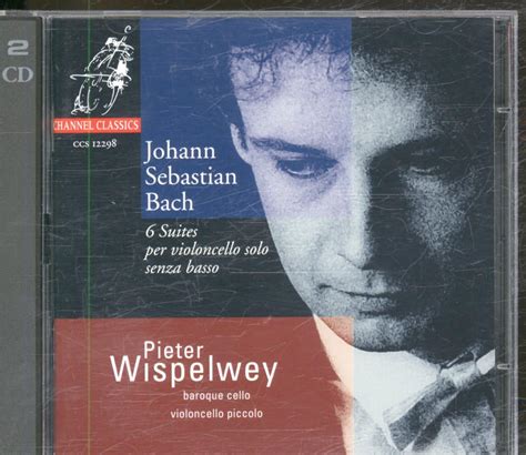 Bach Suites Pour Violoncelle Seul Pieter Wispelwey Johann