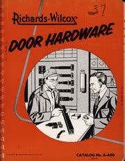 Richards-Wilcox door hardware : catalog A-400 : Richards-Wilcox Mfg. Co ...