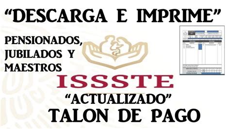 Issste Descargar E Imprimir Talones De Pago