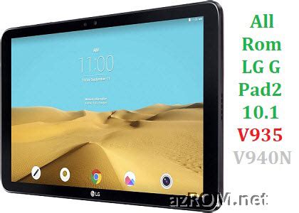 Rom LG G Pad II 10 1 V935 V940N Official Firmware AzROM Net