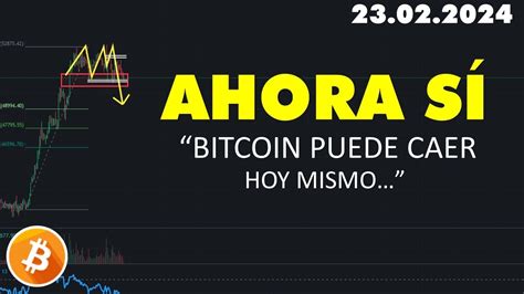 Bitcoin Quiere Caer Y Puede Ser Hoy Mismo Youtube