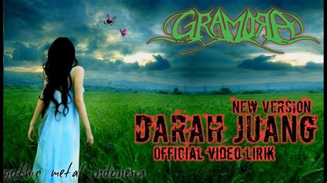 Gramora Darah Juang Cover Gothic Metal Official Video Lirik Youtube