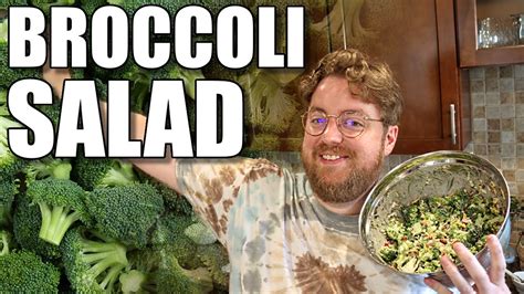 How To Make A Broccoli Salad Youtube