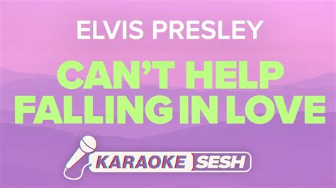 Elvis Presley Cant Help Falling In Love Karaoke Chords Chordify