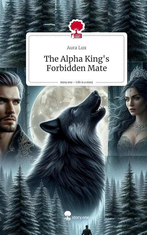 Lux The Alpha King S Forbidden Mate Li Unknown Author 9783711515117